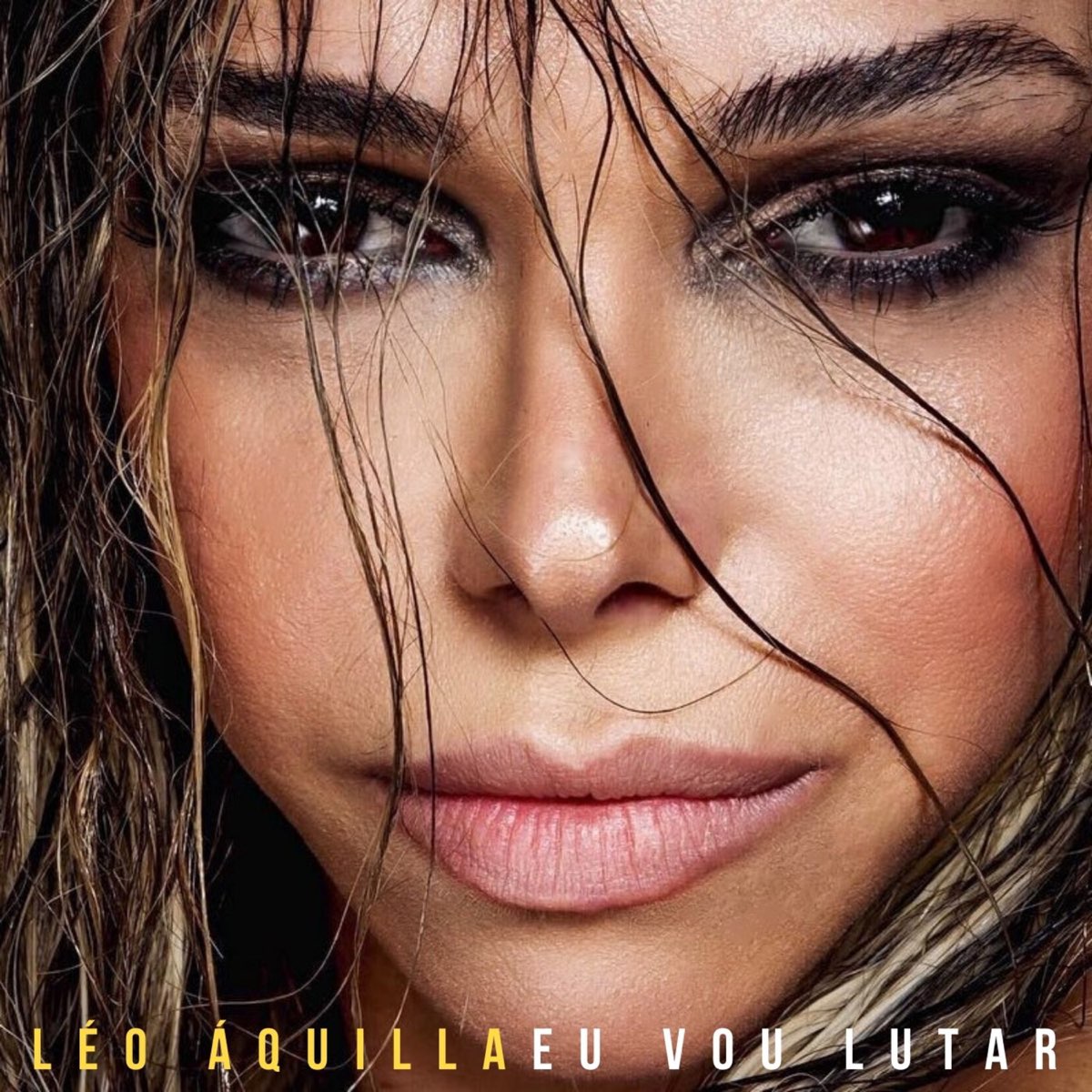 Eu Vou Lutar - EP — álbum de Léo Áquilla - Apple Music