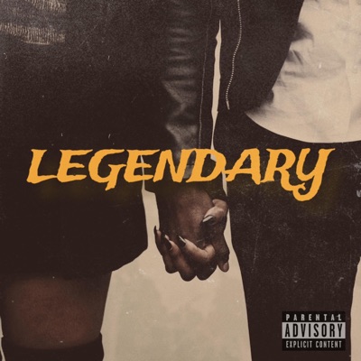Legendary - Single