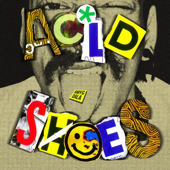 ACID SHOES