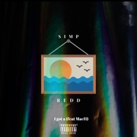 I Got a (feat. Mac 11 London) - Single - Simp Redd