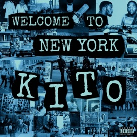 Welcome To New York KITO