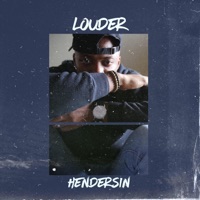 Louder - Single - Hendersin