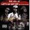 LET'S GO GET EM' (feat. Ice Billion Berg) - MGT Myrtle Grove Talibanz lyrics