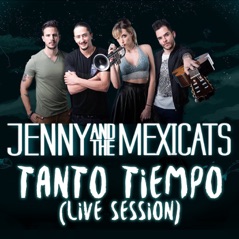 Tanto Tiempo (Live Session) - Single