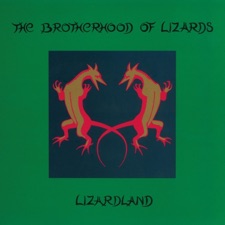 The Brotherhood Of Lizards - April Moon