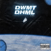 DWMT & DHML (Official Audio) - Single - Lil Rraz