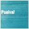 The Pleasentries in Life - Posival lyrics