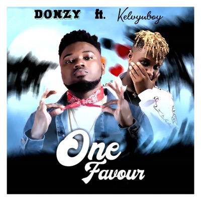 One Favour (feat. Kelvynboy) - Single