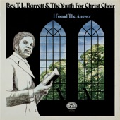 Rev. T. L. Barrett And The Youth For Christ Choir - He Rose (From the Grave)