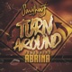 Turn Around feat Abrina Single