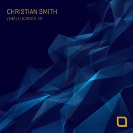 Hallucinate Christian Smith