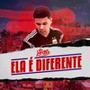 Ela É Diferente - Single