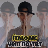Vem no Tbt - Single - Ítalo MC