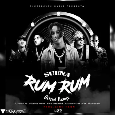 Suena Rum Rum (feat. Quimico Ultra Mega & El Fecho RD) [Remix] - Single - Bulova