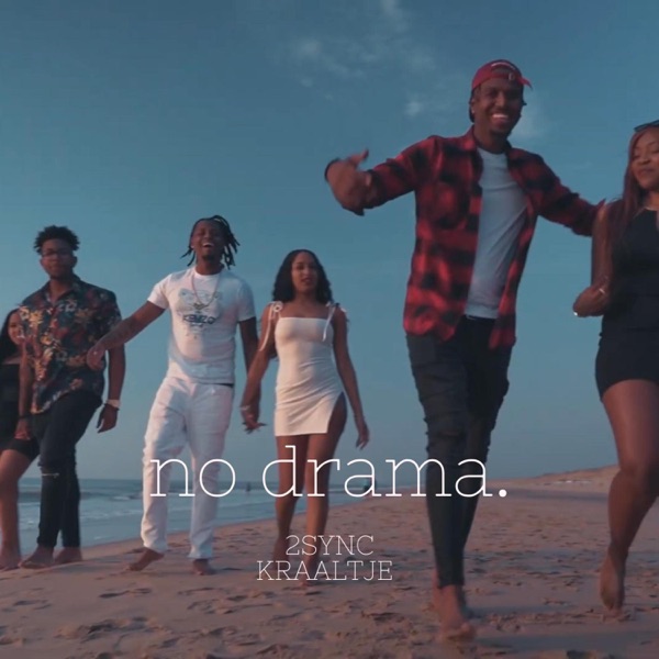 No Drama (feat. Kraaltje)