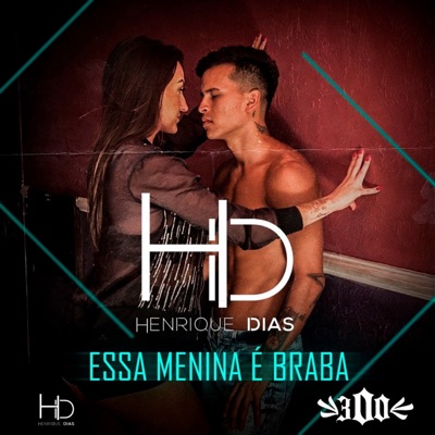 Essa Menina É Braba - Single