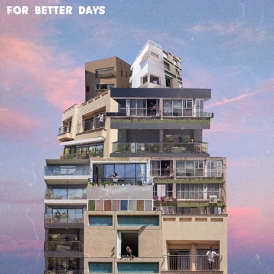 For Better Days - Single