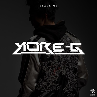 Leave Me - Single