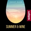 Summer & Wine - Single