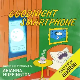 Goodnight Smartphone (Unabridged)
