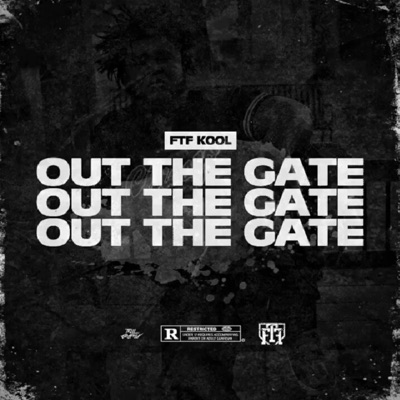 Out the Gate - Single