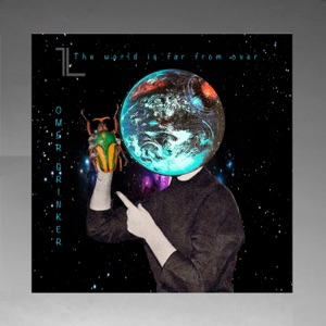 The World Is Far from Over - EP