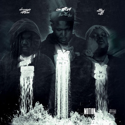 Motion (feat. Kitman Fatts & Lou Gram) - Single