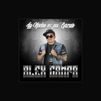Listen to Alex Campa, watch music videos, read bio, see tour dates & more!