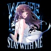 Stay With Me - Single