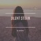 Silent Storm - DJ Shorty lyrics
