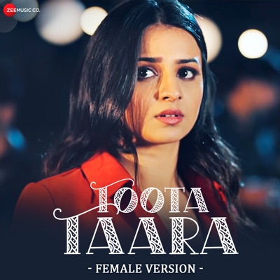Toota Taara - Female Version (From "Toota Taara") - Single