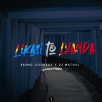 Likasi to Luanda (feat. Bruno GoodBoy) - Single - Dj Matoss