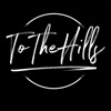 To the Hills