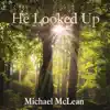 He Looked Up