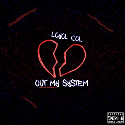 Out My System - Single