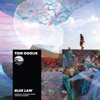 Blue Law (Inspired by 'the Outlaw Ocean' a Book by Ian Urbina) - Single