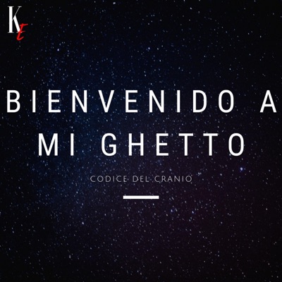 Bienvenido a Mi Ghetto - Single
