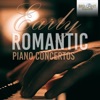 Roberto Fores Veses Concerto da camera No. 1 in A Minor, Op. 10: II. Adagio Early Romantic Piano Concertos