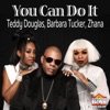 You Can Do It (Single)