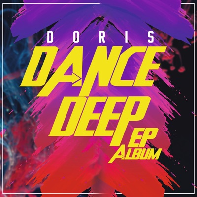 Dance Deep - EP