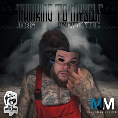 Thinking to Myself (feat. Tru Da Produk) - Single