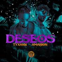 Deseos - Single - Musica Lujosa, Tyxann & Amarion