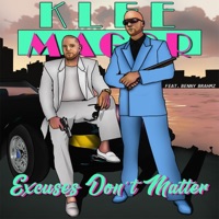 Excuses Don't Matter - Single - Klee Magor & Klee Magor & Riviera Regime