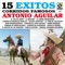 Valente Quintero - Antonio Aguilar lyrics
