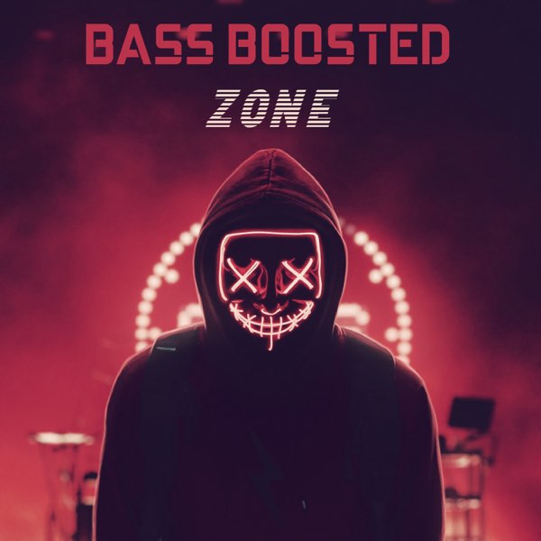 Bass Boosted Zone - Single – Album par Bass BSTR – Apple Music