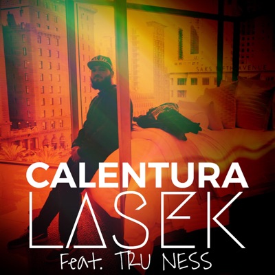 Calentura (feat. Tru Ness) - Single