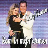 Kom in mijn armen — Johnny Valentino