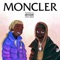 Moncler (feat. Young Thug) - Single