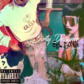 Dirty Designer (feat. Princess) Jonin