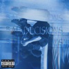 Bad Decisions - Single